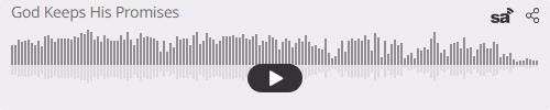 Audio player thumbnail for God Keeps His Promises – Genesis 21:1-7