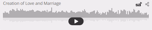 Audio player thumbnail for The Creation of Love and Marriage – Genesis 2:18-25