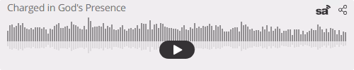 Audio player thumbnail for Charged in God's Presence