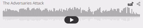 Audio player thumbnail for The Adversaries Attack
