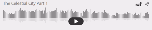 Audio player thumbnail for The Celestial City Part 1