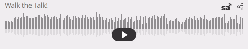 Audio player thumbnail for Walk the Talk!