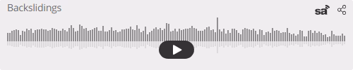 Audio player thumbnail for Backslidings