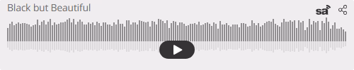Audio player thumbnail for Black but Beautiful