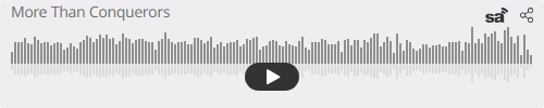Audio player thumbnail for More Than Conquerors
