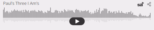 Audio player thumbnail for Paul's Three I Am's