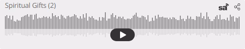 Audio player thumbnail for Spiritual Gifts (2)