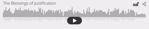 Audio player thumbnail for The Blessings of Justification