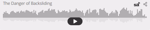 Audio player thumbnail for The Danger of Backsliding
