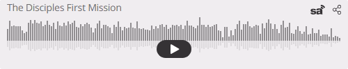 Audio player thumbnail for The Disciples First Missions Trip