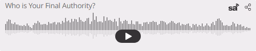 Audio player thumbnail for Who is Your Final Authority?