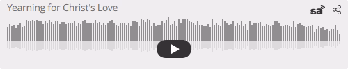 Audio player thumbnail for Yearning for Christ's Love