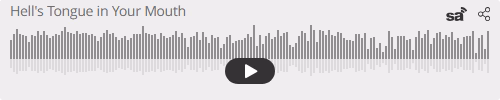 Audio player thumbnail for Hell's Tongue in the Christian's Mouth