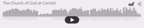 Audio player thumbnail for The Church of God at Corinth